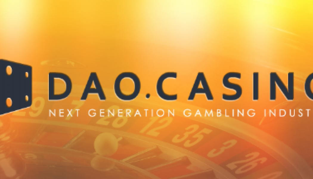 DAO Casino New Generation Gambling